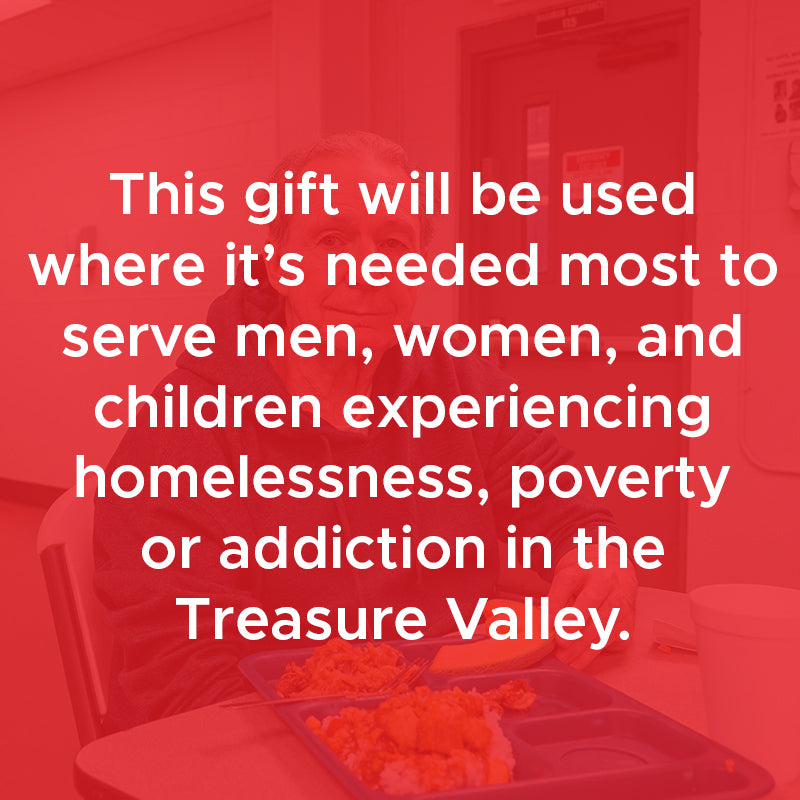 Give a Gift to be Used Where  It’s Needed Most